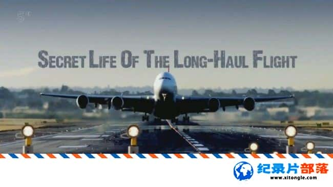 ѧ̽¼Ƭ; Secret Life of the Long Haul Flight 2017Ӣ-Ѹ