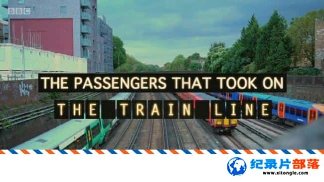 ʷ¼Ƭ˿;Ӫ· The Passengers That Took On the Train Line 2017ӢӢ-Ѹ