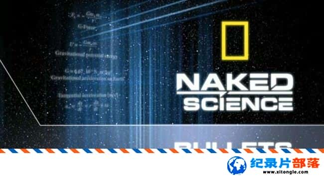 еս¼Ƭѧ·ϵ:ӵо Naked Science:BulletsӢ 720P ӵռ¼Ƭ-Ѹ