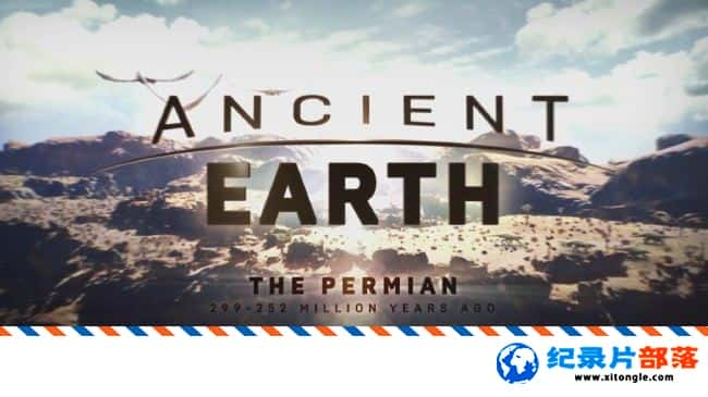 ̬¼ƬԶŵ Ancient Earth 2017 Ӣ-Ѹ