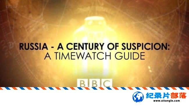 ʷ¼Ƭ˹һ͵Ĳ Russia:A Century of Suspicion A Timewatch Guide 2017Ӣ-Ѹ