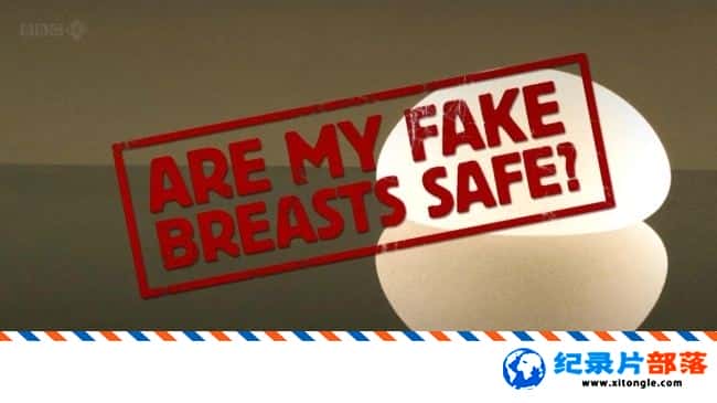 ʷ¼Ƭ Are My Fake Breasts SafeӢ˫-Ѹ
