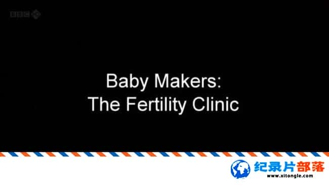 ʷ¼Ƭӹ/ Baby Makers The Fertility ClinicӢ˫-Ѹ