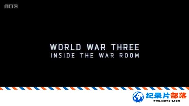 еս¼Ƭսģ World War Three: Inside The War RoomӢ˫-Ѹ