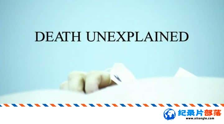 ʷ¼Ƭ Death Unexplained  Ӣ˫-Ѹ