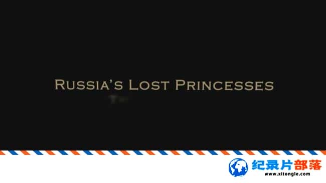 ʷ¼ƬĩɳʵĹ Russia Lost Princesses  Ӣ˫ 720P ˹ʷ¼Ƭ-Ѹ