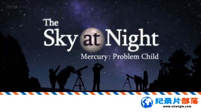 ʷ¼Ƭˮ:ͯ The Sky at Night Mercury Problem Child 2016Ӣ 720P ¼Ƭ-Ѹ