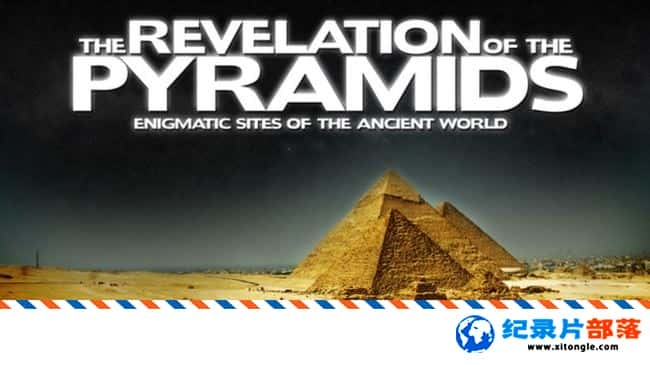 ʷ¼ƬܽThe Revelation of the Pyramids Ӣ 720P?ؼ¼Ƭ-Ѹ