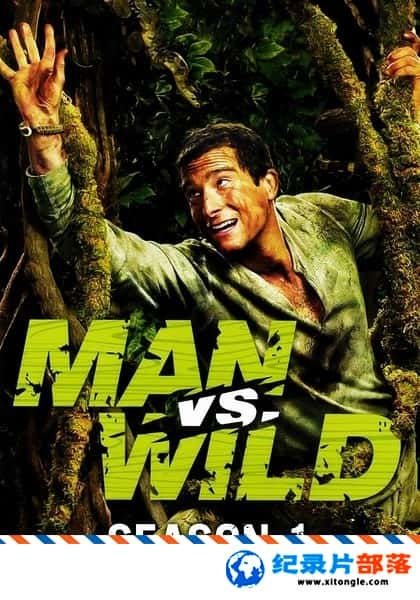 ¼¼ƬҰ  Man vs. Wild Season 1һ  Ӣ 720P Ұ¼Ƭ-Ѹ