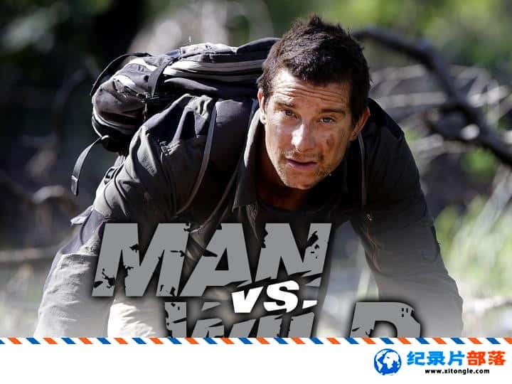 ¼¼ƬҰؼ Man vs. Wild Ӣ 720P-Ѹ