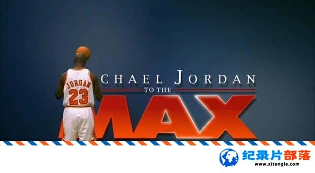 ʷ¼Ƭǵ Michael Jordan to the MaxӢ˫ 720P ǵ¼Ƭ-Ѹ