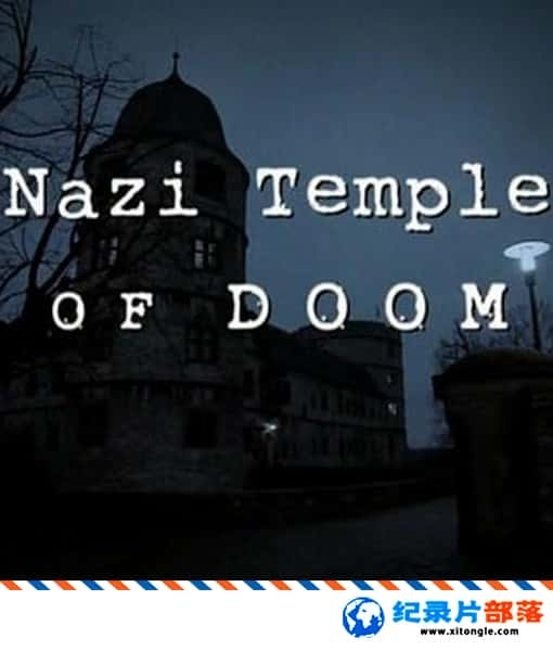 ʷ¼Ƭɴʥ Nazi Temple of Doom 720PӢ ¼Ƭ-Ѹ