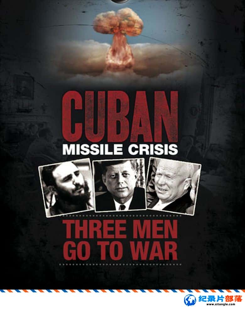 ʷ¼ƬŰ͵Σ: ˵ľ Cuban Missile Crisis: Three Men Go to WarӢӢ˫-Ѹ