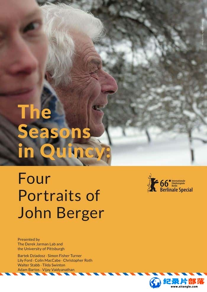 ʷ¼Ƭļ The Seasons in Quincy: Four Portraits of John Berger 2016ӢӢ-Ѹ