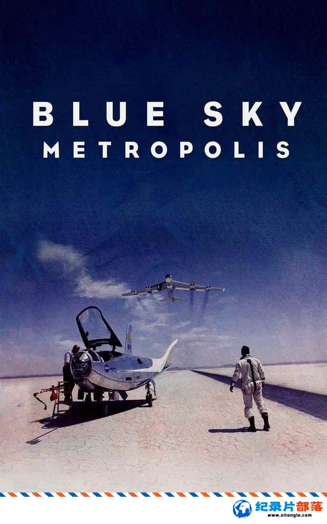 ʷ¼Ƭ󶼻 Blue Sky Metropolis 2019 ӢӢ-Ѹ