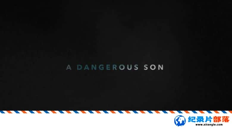 ¼¼ƬΣյĺ-ͯ A Dangerous Son 2018Ӣ-Ѹ