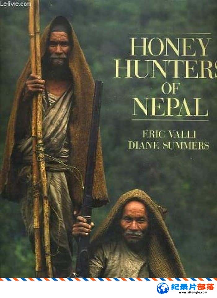 ʷ¼ƬᲴ Honey Hunting In Nepal 2017Ӣ-Ѹ
