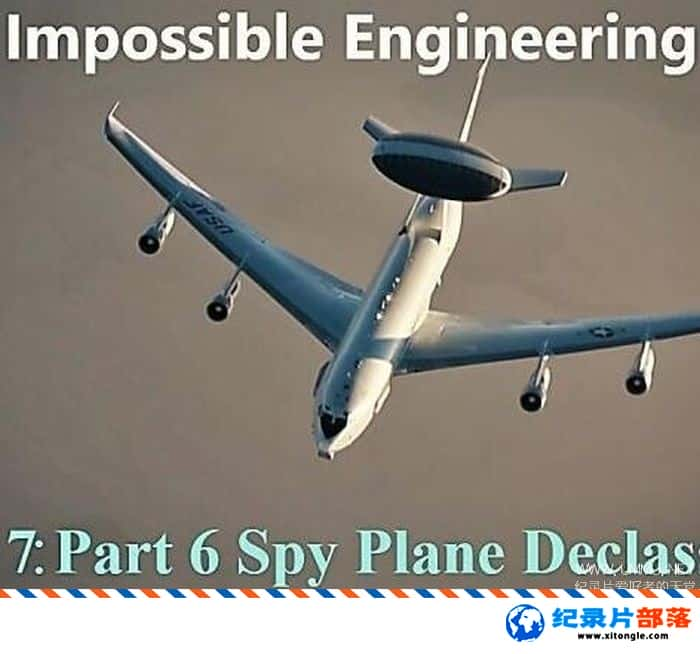 ѧ̽¼ƬܵḶ́Ԥ Impossible Engineering : Spy Plane DeclassifiedӢ-Ѹ