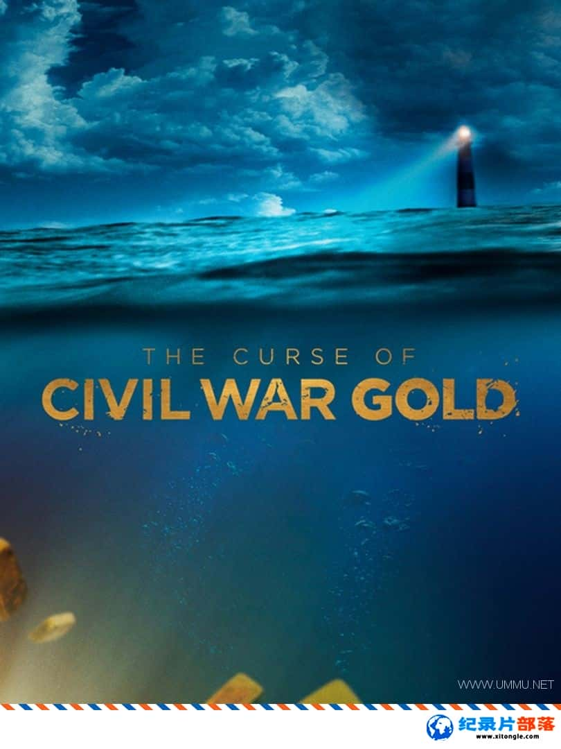 ʷ¼Ƭս֮ Ļƽ The Curse of Civil War Gold 2018 ӢӢ˫-Ѹ