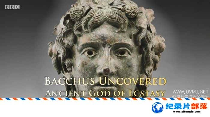 ʷ¼ƬͿ˿˹֮  Bacchus Uncovered Ancient God of EcstasyӢ-Ѹ