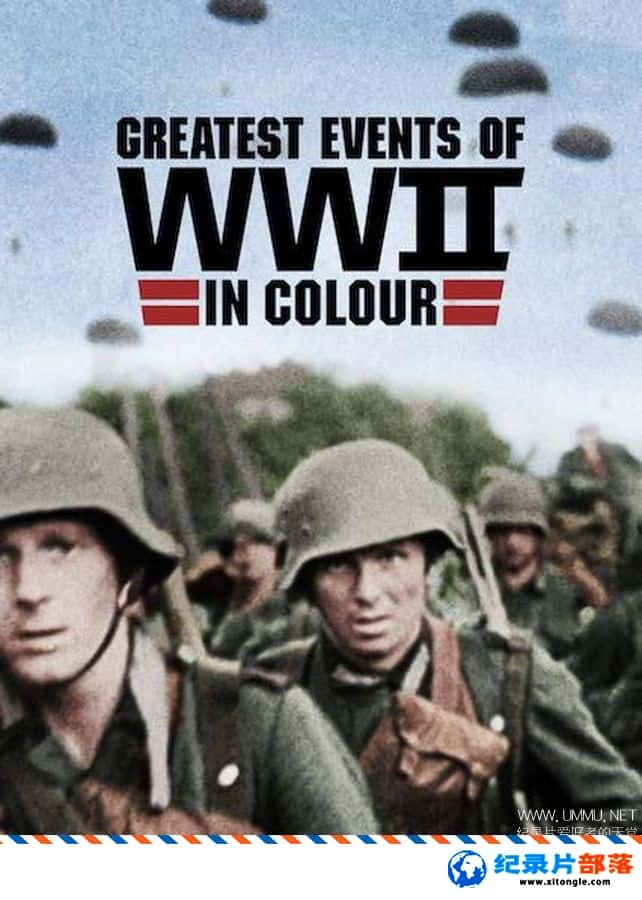 ѧ̽¼Ƭսش¼ Greatest Events of WWII in Colour 2019һ Ӣ-Ѹ