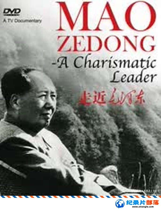 ѧ̽¼Ƭ߽ë Mao Ze Dong A Charismatic Leader 2003 -Ѹ