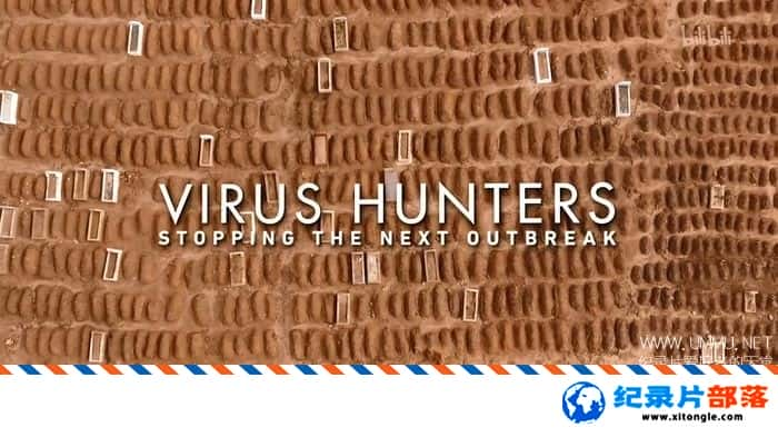 ʷ¼Ƭˣֹһα Virus Hunters:Stopping The Next OutbreakӢ-Ѹ