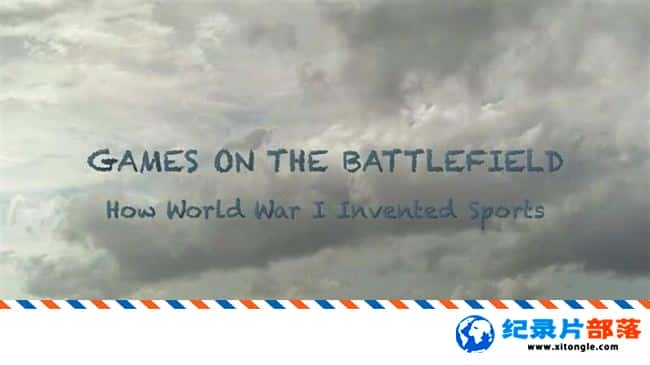 ʷ¼Ƭսϵ˶ Games On The Battlefield 2015ӢӢ-Ѹ