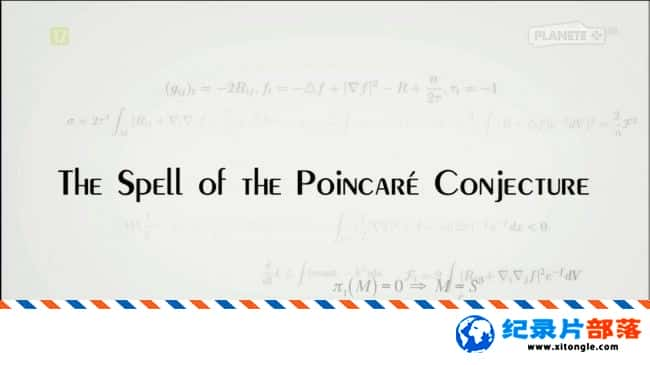 ѧ̽¼Ƭ׷Ѱ״Ӽ The Spell of The Poincare Conjecture 2008Ӣ-Ѹ