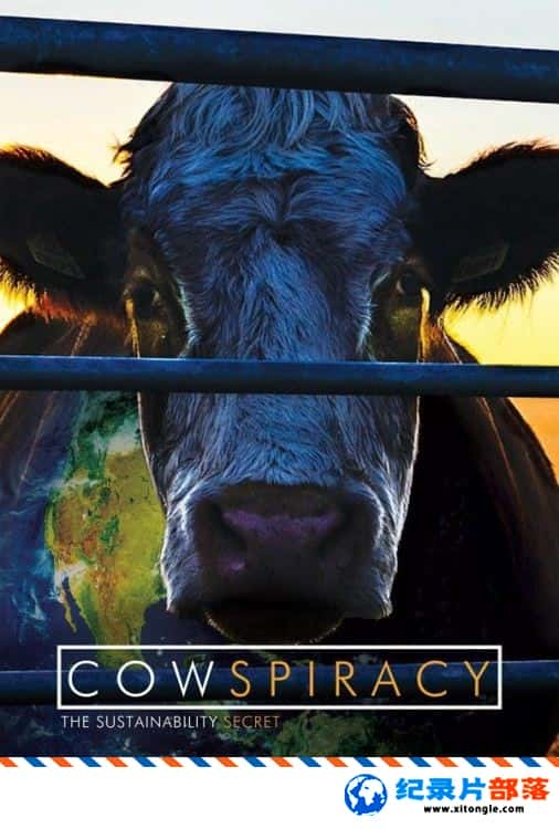 ʷ¼ƬţıԶ˵ Cowspiracy: The Sustainability Secret 2014Ӣ-Ѹ