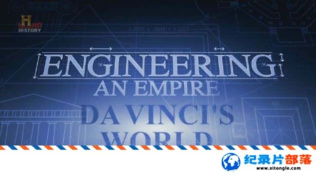 ʷ¼Ƭ̵۹ Engineering An Empire Da Vinci World 2005Ӣ-Ѹ