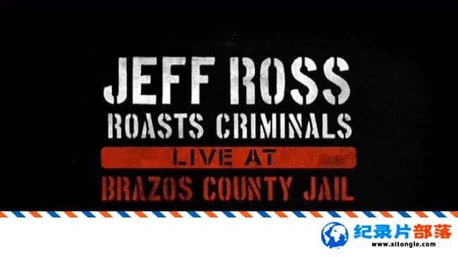 ʷ¼Ƭܷ˹²:˹ؼݳ Live At Brazos County Jail 2015Ӣ-Ѹ