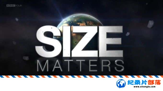 ѧ̽¼ƬߴҪ/ߴЩ¶ Size Matters 2018  Ӣ-Ѹ