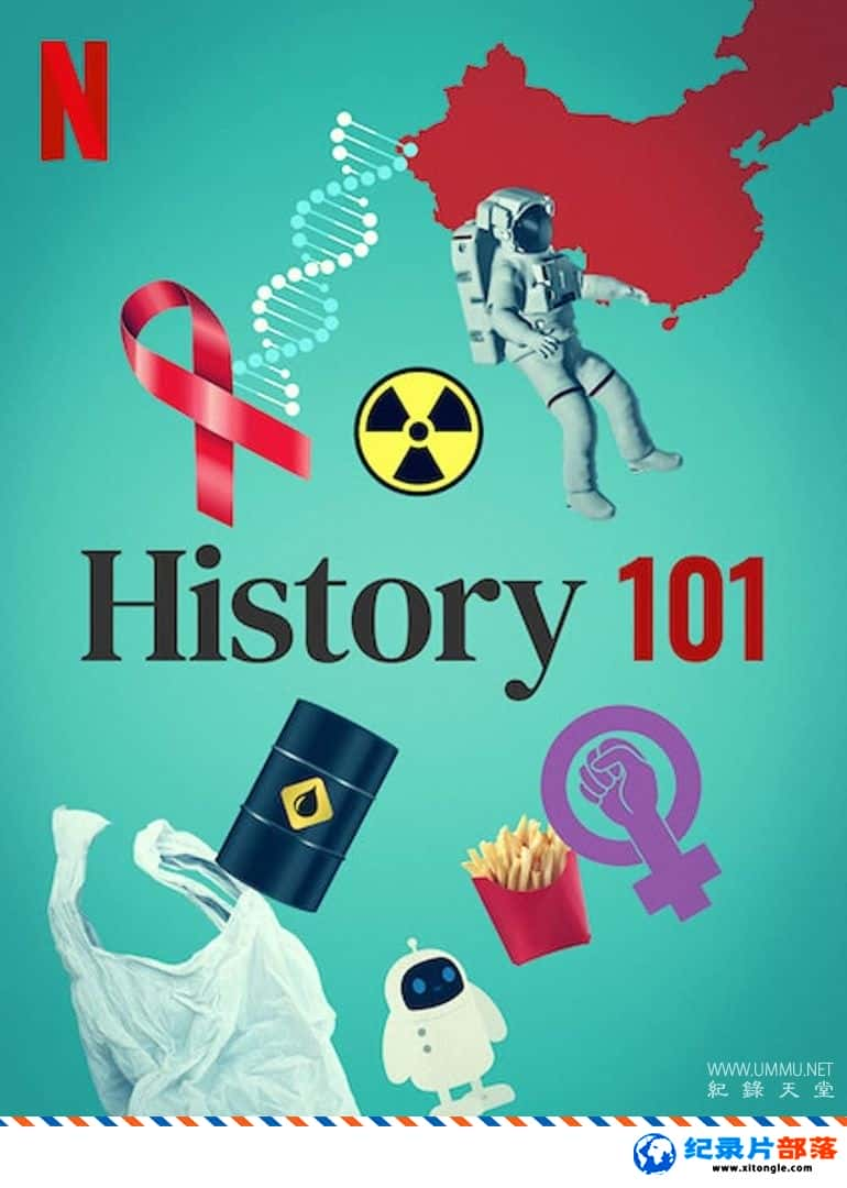 ʷ¼Ƭʷ 101 History 101 Ӣ-Ѹ