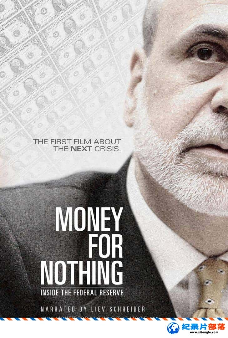 ѧ̽¼ƬǮã Money for Nothing: Inside the Federal Reserve 2013Ӣ-Ѹ