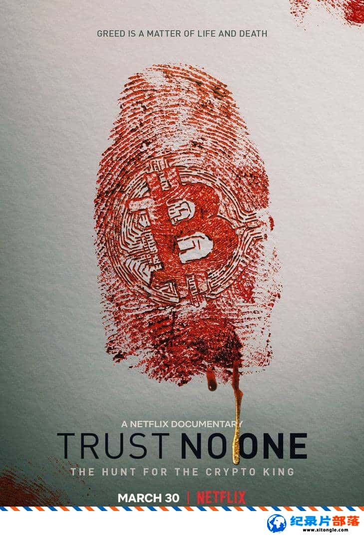 ѧ̽¼Ƭκˣ Trust No One: The Hunt for the Crypto King 2022Ӣ-Ѹ