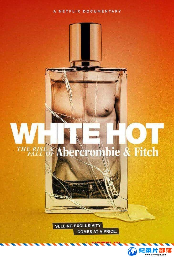 ¼¼ƬסȣA&amp;#038;F White Hot: The Rise &amp;#038; Fall of Abercrombie &amp;#038; Fitch 2022Ӣ-Ѹ