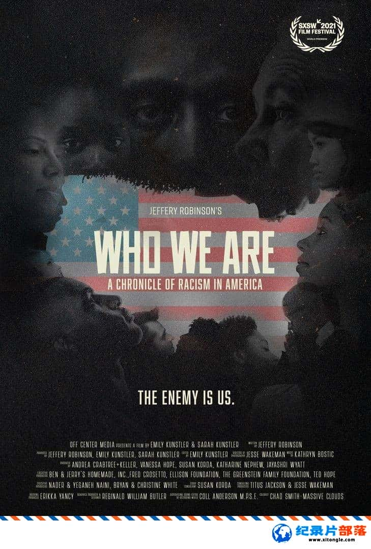 ¼¼Ƭ˭ʷ Who We Are: A Chronicle of Racism in America 2021Ӣ-Ѹ