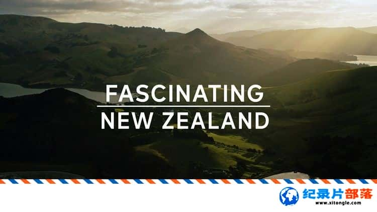 ʷ¼Ƭ˵ Fascinating New Zealand 2020ӢӢ-Ѹ