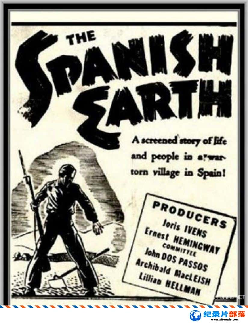 ʷ¼Ƭ The Spanish Earth 1937Ӣ-Ѹ