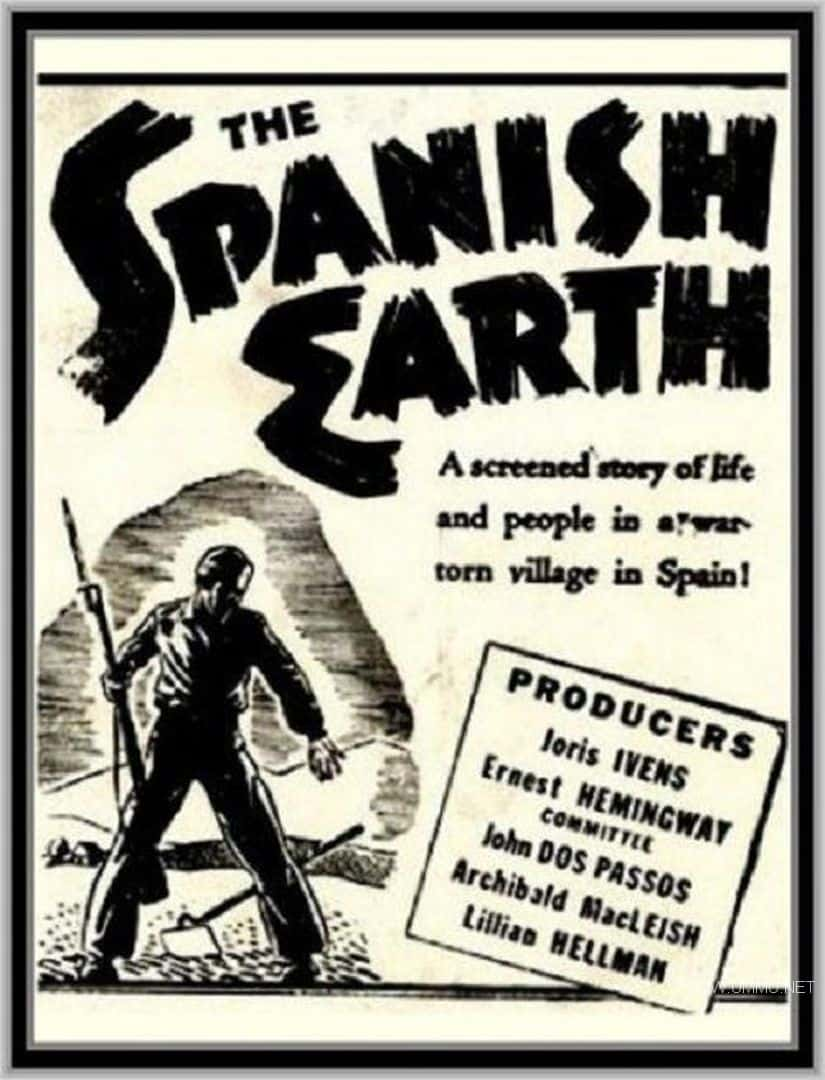 ʷ¼Ƭ The Spanish Earth 1937Ӣ-Ѹ