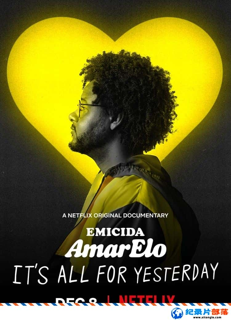 ʷ¼Ƭɫ ׸ Emicida: AmarElo - It All for Yesterday 2020Ӣ-Ѹ