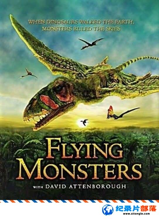 ѧ̽¼Ƭʷǰ Flying Monsters with David Attenborough 2011ӢӢ-Ѹ