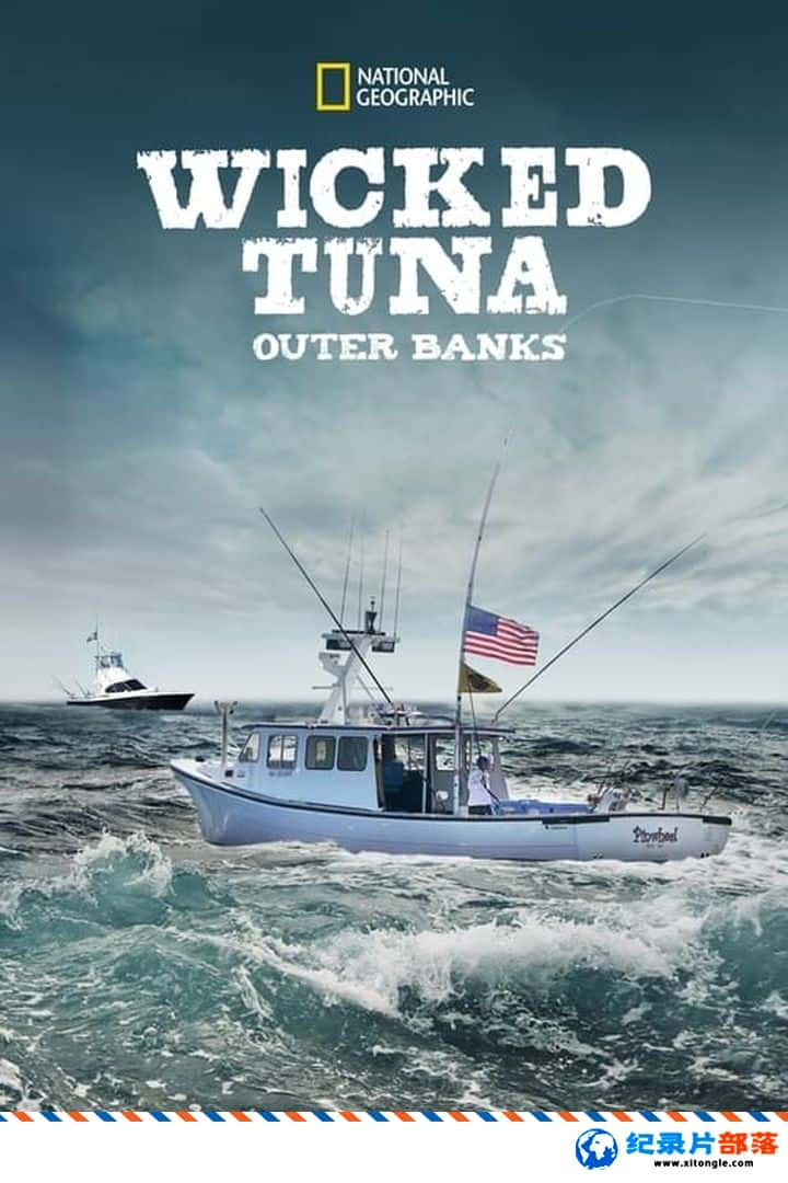 ʷ¼Ƭƪ Wicked Tuna Outer Banks1-7 Ӣ-Ѹ