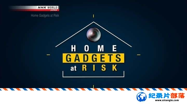 ѧ̽¼ƬΣ/Σ Home Gadgets at Risk 2017Ӣ-Ѹ