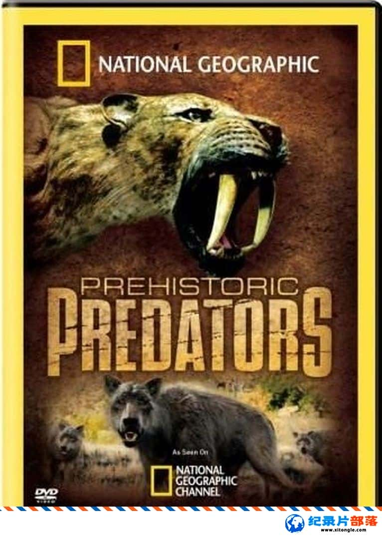 ѧ̽¼Ƭʷǰʳ Prehistoric Predators 2007 Ӣ-Ѹ