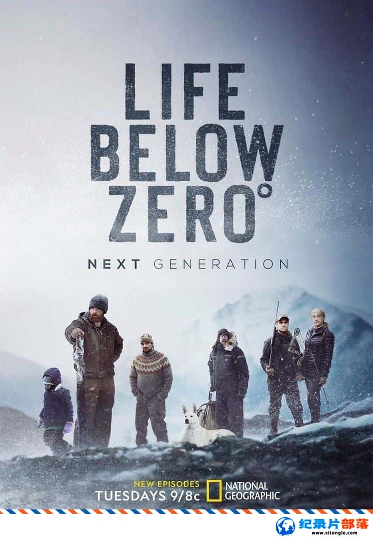 ʷ¼Ƭµһ Life Below Zero: Next Generation 2020-20221-3 Ӣ-Ѹ