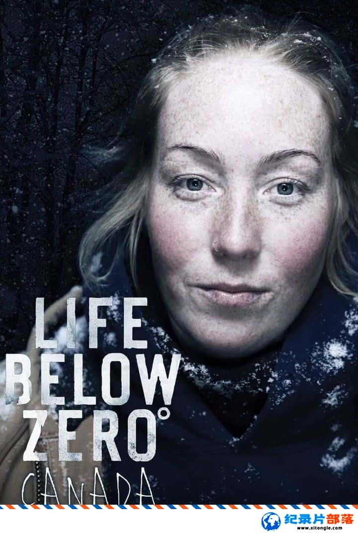 ʷ¼Ƭµô Life Below Zero: Canada 20221-2 Ӣ-Ѹ