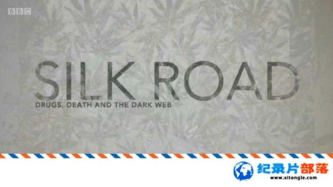 ѧ̽¼Ƭ˼·Ʒ Ͱ Silk Road Drugs Death and the Dark Web 2017 ӢӢ-Ѹ