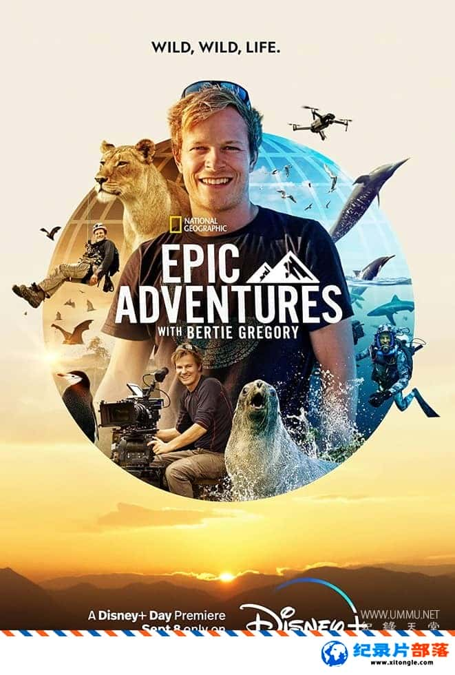 ̬¼ƬӰʦٵĿҰð Epic Adventures with Bertie Gregory 2022һ Ӣ-Ѹ